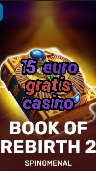 15 euro gratis casino-trdjkmsxjksdss.com